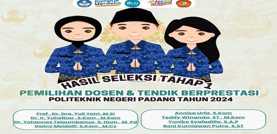Dosen dan Tendik Yang Lolos Tahap 1 Pemilihan Dosen dan Tendik Berprestasi Tahun 2024